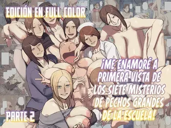 [Chotto B-sen] Gakkou no Chou Chichi Nana Fushigi ni Hitomebore! | ¡Me Enamoré a Primera Vista de Los Siete Misterios de Pechos Grandes de la Escuela! [Parte 2] [Spanish] [MandaloAsiNoma] [Digital] manga cover