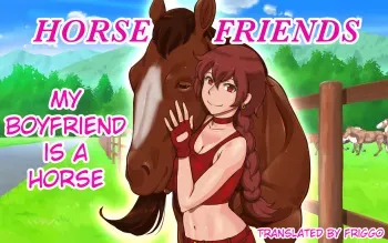 [pink-noise (Mizuiro Megane)] Horse Friend 〜Watashi no Kareshi wa Ouma-san〜 | My Boyfriend Is a Horse [English] [friggo] manga cover
