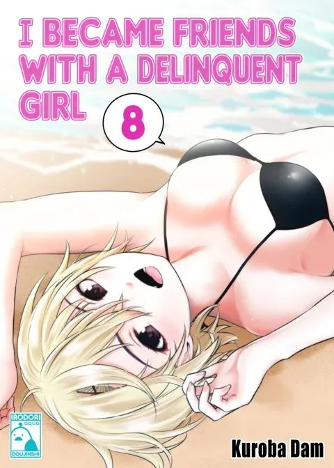 I Became Friends With A Delinquent Girl 8 manga cover