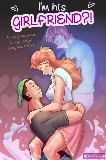 [TGedNathan] I'm His Girlfriend?! manga cover