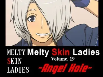 [Spiral Brain (Greco Roman)] Melty Skin Ladies Vol. 19 ~Angel Hole~ (King of Fighters) [English] [EHCOVE] manga cover