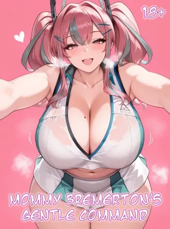 Mommy Bremerton’s Gentle Command manga cover