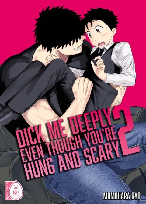 Dick Me Deeply Even Thought You're Hung and Scary 2 manga cover