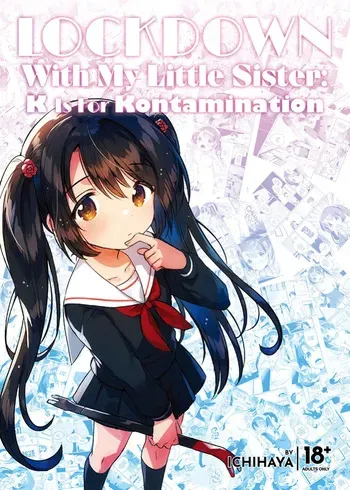 [squeezecandyheaven (Ichihaya)] Imouto to Lockdown | Lockdown With My Little Sister [English] [J18] [Decensored] [Digital] manga cover